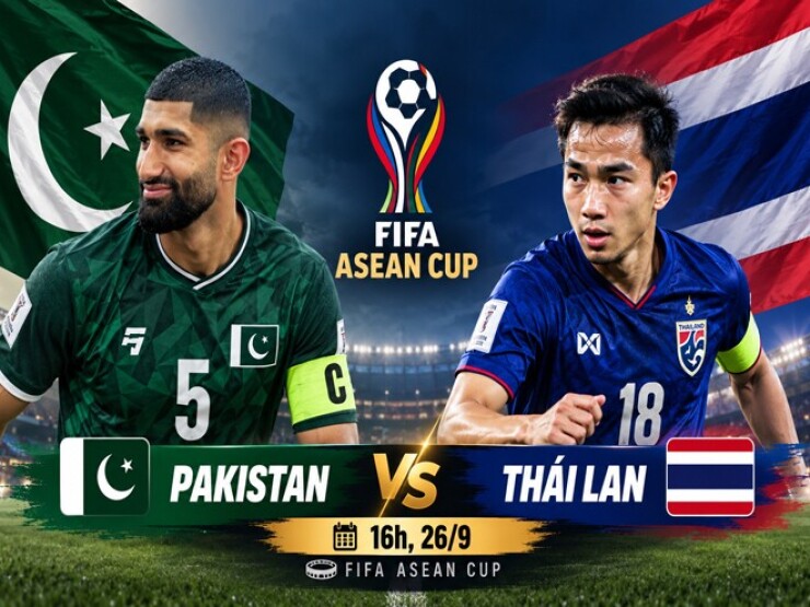 Trực tiếp bóng đá Pakistan – Thái Lan: Binh hùng tướng mạnh xung trận (FIFA ASEAN Cup)